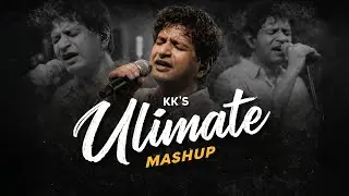 Ultimate KK Mashup 2026 | The Hindi Hits You Can't Miss! | HM LO-FI 🎶