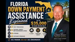 Florida Down Payment Assistance Programs Explained | $10K&ndash;$35K Help for Homebuyers