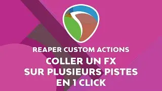 Reaper Custom Actions: Paste an effect on several tracks in 1 click
