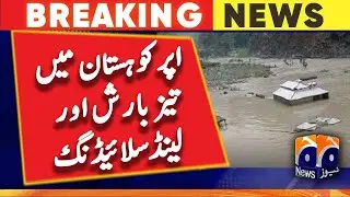Heavy rains and landslides in Upper Kohistan | Geo News