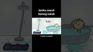 lucu.. ketika mandi bareng kakak  #shorts #lucu #videolucu