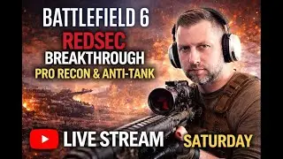 Battlefield 6 Saturday LIVE | REDSEC Recon | Top 0.2% Headshot Sniper Breaktrough