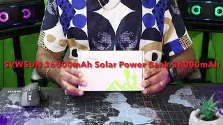 SVWSUN 36000mAh Solar Power Bank With Built in Flash Light Unboxing