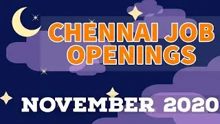 Jobs In Chennai November 2020|Job Openings In Chennai|Freshers Jobs In Chennai 2020|Jobs In Chennai