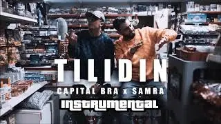 CAPITAL BRA & SAMRA - TILIDIN (Instrumental Remake)