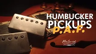 Montances Humbucker P.A.F. Pickups