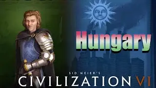 Hungary Long Play | 02 | Civ 6 (No Commentary)