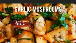Quick Starter Recipe / Butter Garlic Mushroom / Saut&eacute;ed Button Mushrooms