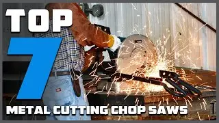 Top 7 Best Metal Cutting Chop Saws for Precision Cuts: Expert Reviews