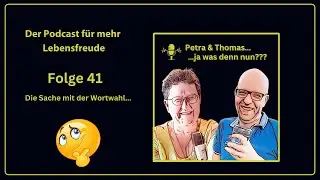 Die Sache mit der Wortwahl