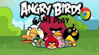 Angry Birds Chrome gameplay 1
