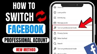 How To Switch Your Facebook Account To Professional Account 2025 (NEW UPDATE)