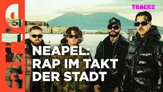 Die Rapszene von Neapel | ARTE Tracks