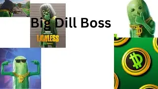 Fortnite Big Dill Boss idea