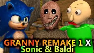 GRANNY REMAKE 1 X SONIC & BALDI CHALLENGE REMASTERED! Minecraft Halloween Animation Battle Adventure