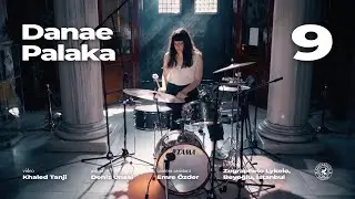 Danae Palaka -  9  (A Drum Solo at Zographeio Lykeio)