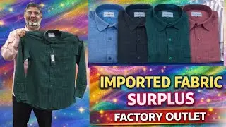 Imported Fabric in Surplus Cloth. Factory Outlet!