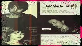 Base 3 - Fast Train To China (Post Punk/Minimal Synth)