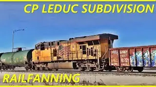 CP Leduc Sub Railfanning, 4 Trains with Union Pacific 5489 Foreign Power Appearance!