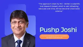 Dr. Pushp Joshi on How WE-Matter is Changing HR with Data & Diagnostics
