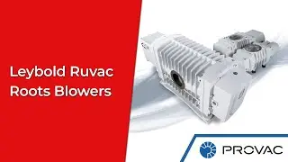 Leybold - RUVAC - Roots Vacuum Pumps