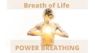 Relaxing Meditation / Power Breathing / Breath of Life