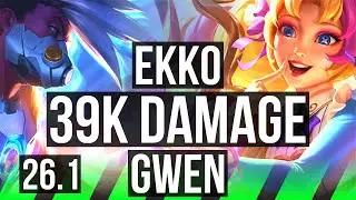 EKKO vs GWEN (JGL) | First Strike, Good KDA: 18/2/13, 39K damage | KR Master | 26.1