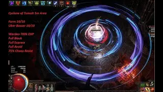 CYCLONE OF TUMULT / WARDEN / ALL UBER BOSSES / SIMULACRUM / ULTIMATUM / LEAGUE KEEPERS 3.27