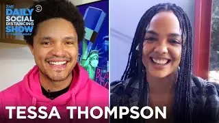 Tessa Thompson - &ldquo;Sylvie&rsquo;s Love&rdquo; & Picking Which Roles to Take | The Daily Social Distancing Show
