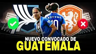 🇬🇹 Guatemala CONVOCA a una JOYA de HOLANDA de 15 AÑOS