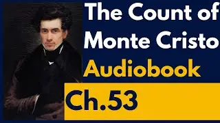 The Count of Monte Cristo Audiobook- Chapter 53: Robert Le Diable