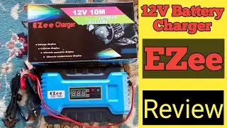 EZee 12V Battery Charger 10A Complete Review
