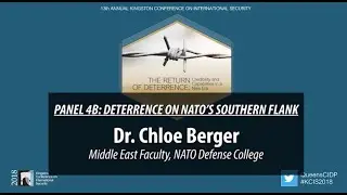 KCIS 2018 &ndash; Panel 4B: Deterrence on NATO&rsquo;s Southern Flank &ndash; Dr. Chloe Berger