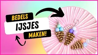 IJsjes Bedel Maken met Kralen 🍦 #diy