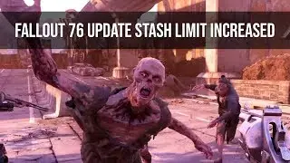 Fallout 76 Bigger Stash Size Coming In Update