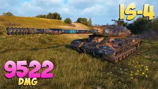IS-4 - 4 Kills 9.5K DMG - Seductive! - World Of Tanks