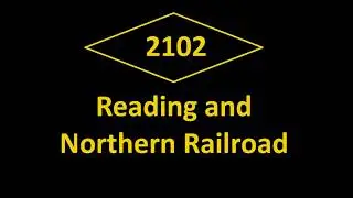 Reading and Northern 2102 FIRST TIME at Tunkhannock Pennsylvania
