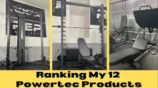Ranking My 12 Powertec Products