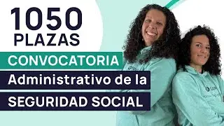 Resuelve tus dudas: Convocatoria de Seguridad Social 2025