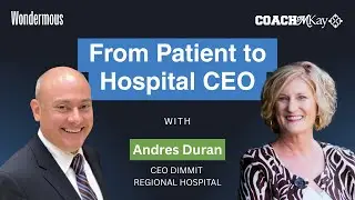 SE01 E11 From Patient to Hospital CEO | Andres Duran on Wondermous