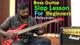 Bass slap lessons for beginners malayalam