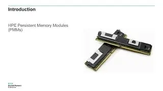 HPE Persistent Memory modes