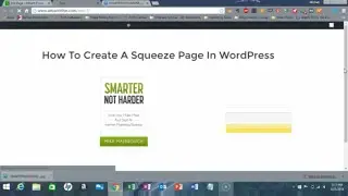 How To Make A Squeeze Page in Wordpress in 10 minutes