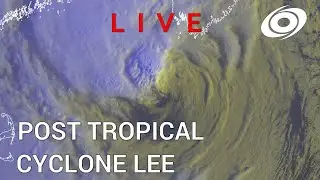 LIVE - Post Tropical LEE bringing effects to Northern USA and Canada - September 16, 2023