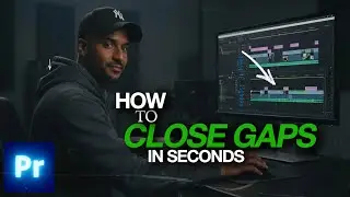 How to Close Gaps in Premiere Pro (Quick & Easy Tutorial)