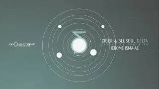 Ziger & Blusoul - Delta (Dub) [Movement Recordings]