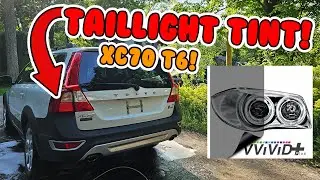 INSTALLING TAILLIGHT TINT ON MY 2010 XC70 T6! Looks so much better now!