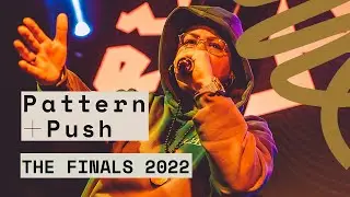 Pattern and Push Finals 2022