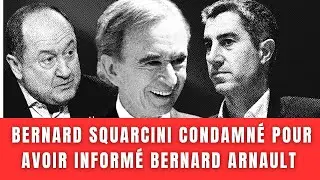 Bernard Squarcini condamn&eacute; pour avoir inform&eacute; Bernard Arnault