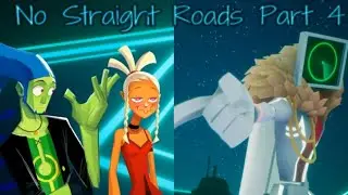 no straight roads part 4-PS4